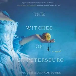 «The Witches of St. Petersburg» by Imogen Edwards-Jones