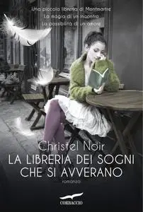 Christel Noir - La libreria dei sogni che si avverano (Repost)