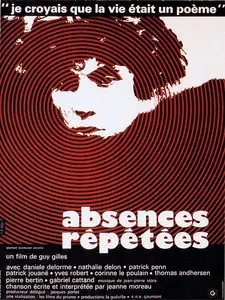 Absences répétées / Repeated Absences (1972)