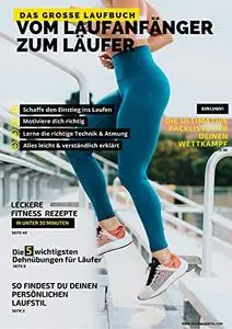 Das große Laufbuch: Vom Laufanfänger zum Läufer