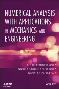 Numerical Analysis with Applications in Mechanics and Engineering (Repost)
