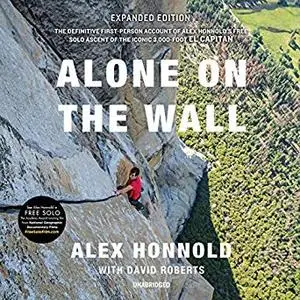 Alone on the Wall (Expanded Edition) [Audiobook]