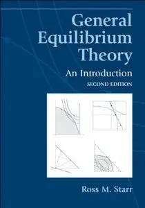 General Equilibrium Theory: An Introduction (2nd edition) (repost)