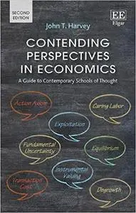 Contending Perspectives in Economics: A Guide to Contemporary Schools of Thought