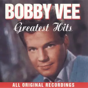 Bobby Vee - Greatest Hits (1994) - Renewed.