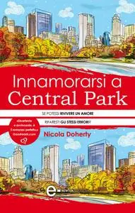 Nicola Doherty - Innamorarsi a Central Park