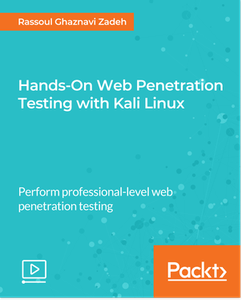 Hands-On Web Penetration Testing with Kali Linux