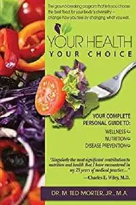 Your Health Your Choice