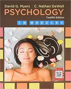 Psychology in Modules, 12th Edition