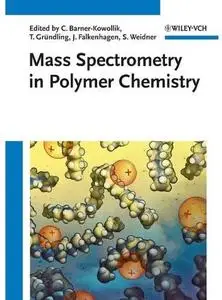 Mass Spectrometry in Polymer Chemistry [Repost]