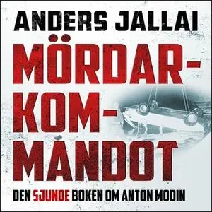 «Mördarkommandot» by Anders Jallai