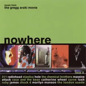 VA - Nowhere (Music From The Gregg Araki Movie) (Promotional Copy)(1997)