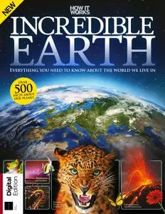 How It Works Book Of Incredible Earth – 23 February 2019