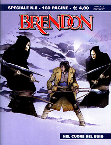Brendon Speciale - Volume 8 - Nel Cuore Del Buio