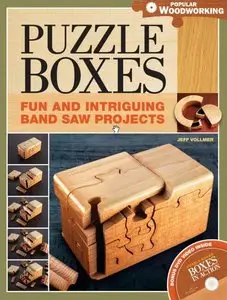 Puzzle Boxes: Fun And Intriguing Bandsaw Projects