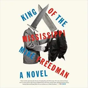 King of the Mississippi: A Novel [Audiobook]