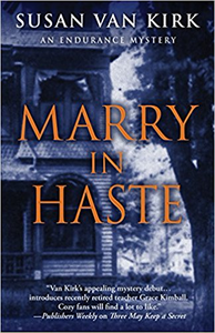 Marry in Haste - Susan Van Kirk