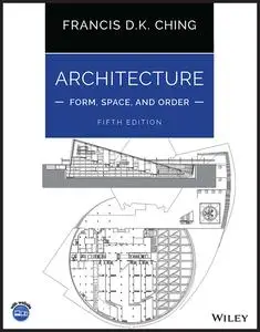 Architecture: Form, Space, and Order, 5th Edition