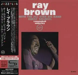 Ray Brown & Cannonball Adderley - With the All-Star Big Band (1962) / Ray Brown / Milt Jackson (1965) [2012]