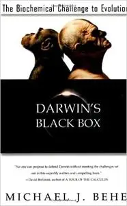 Darwin's Black Box: The Biochemical Challenge to Evolution Ed 12