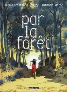 Par la forêt - One shot