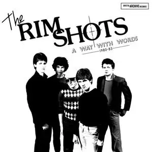 The Rimshots - A Way With Words (1980-1983) (2024)