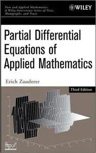 Partial Differential Equations of Applied Mathematics (repost)