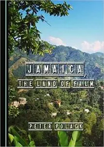 Jamaica, the Land of Film