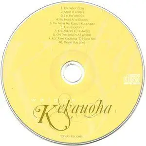 Weldon Kekauoha - Ka Lehua 'Ula (2007) {'Ohelo}