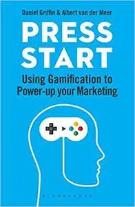 Press Start: Using gamification to power-up your marketing