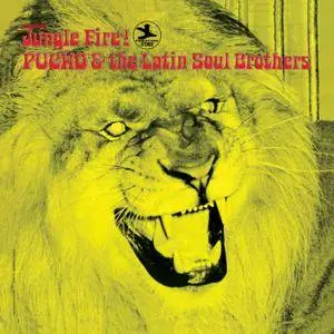 Pucho & The Latin Soul Brothers - Jungle Fire! (1969/2017) [Official Digital Download 24/192]