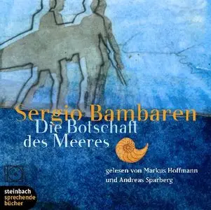 Sergio Bambaren - Die Botschaft des Meeres
