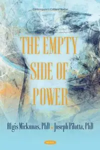 The Empty Side of Power