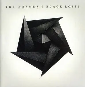 The Rasmus - Black Rose (2008)