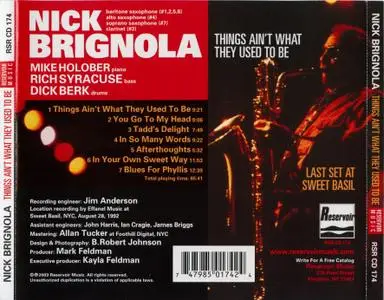 Nick Brignola - Things Ain't What They Used To Be: Last Set At Sweet Basil (1992) {Reservoir Music RSRCD174 rel 2003}