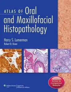 Atlas of Oral and Maxillofacial Histopathology