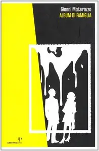 Gianni Materazzo - Album Di Famiglia
