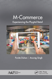 M-Commerce : Experiencing the Phygital Retail