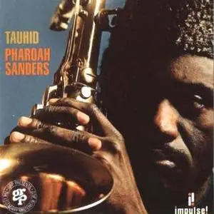 Pharoah Sanders - Tauhid