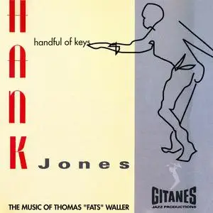 Hank Jones - Handful Of Keys: The Music of Thomas "Fats" Waller (1992)
