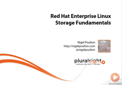 Red Hat Enterprise Linux Storage Fundamentals