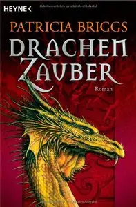 Patricia Briggs - Drachenzauber