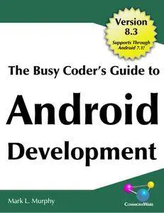 The Busy Coder's Guide to Android Development, Version 8.3