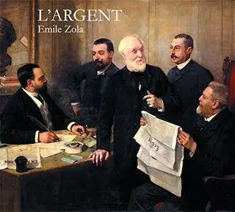 Émile Zola, "L'Argent"