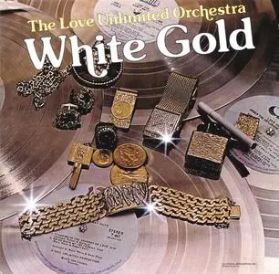 The Love Unlimited Orchestra - White Gold (Remastered) (1974/1999)