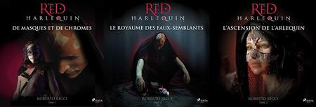 Roberto Ricci, "L'Arlequin Rouge", 3 tomes