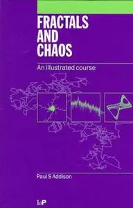 Fractals and Chaos: An Illustrated Course