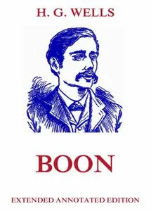 «Boon» by Herbert Wells