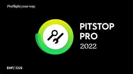 Enfocus PitStop Pro 2022 v22.0.1412382 (x64) Multilingual