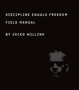 Discipline Equals Freedom: Field Manual [Audiobook]